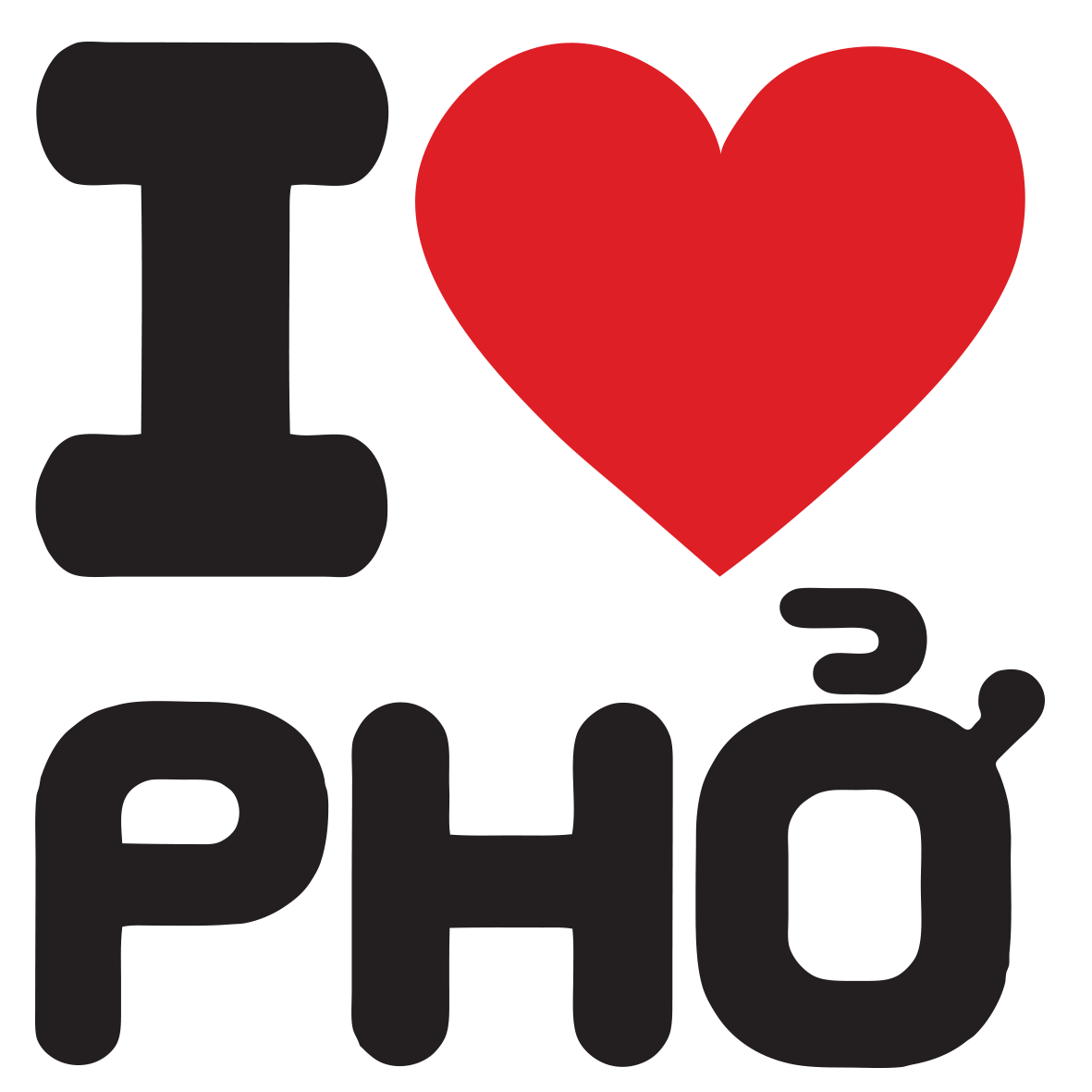 I Love Pho
