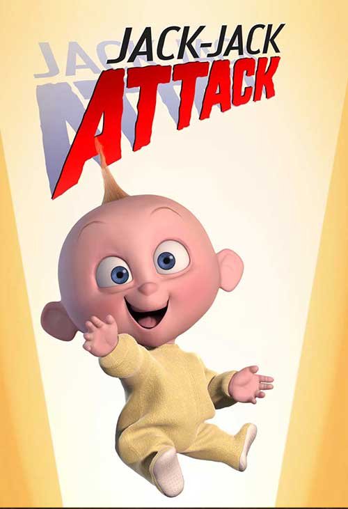 Jack-Jack Attack • 2005