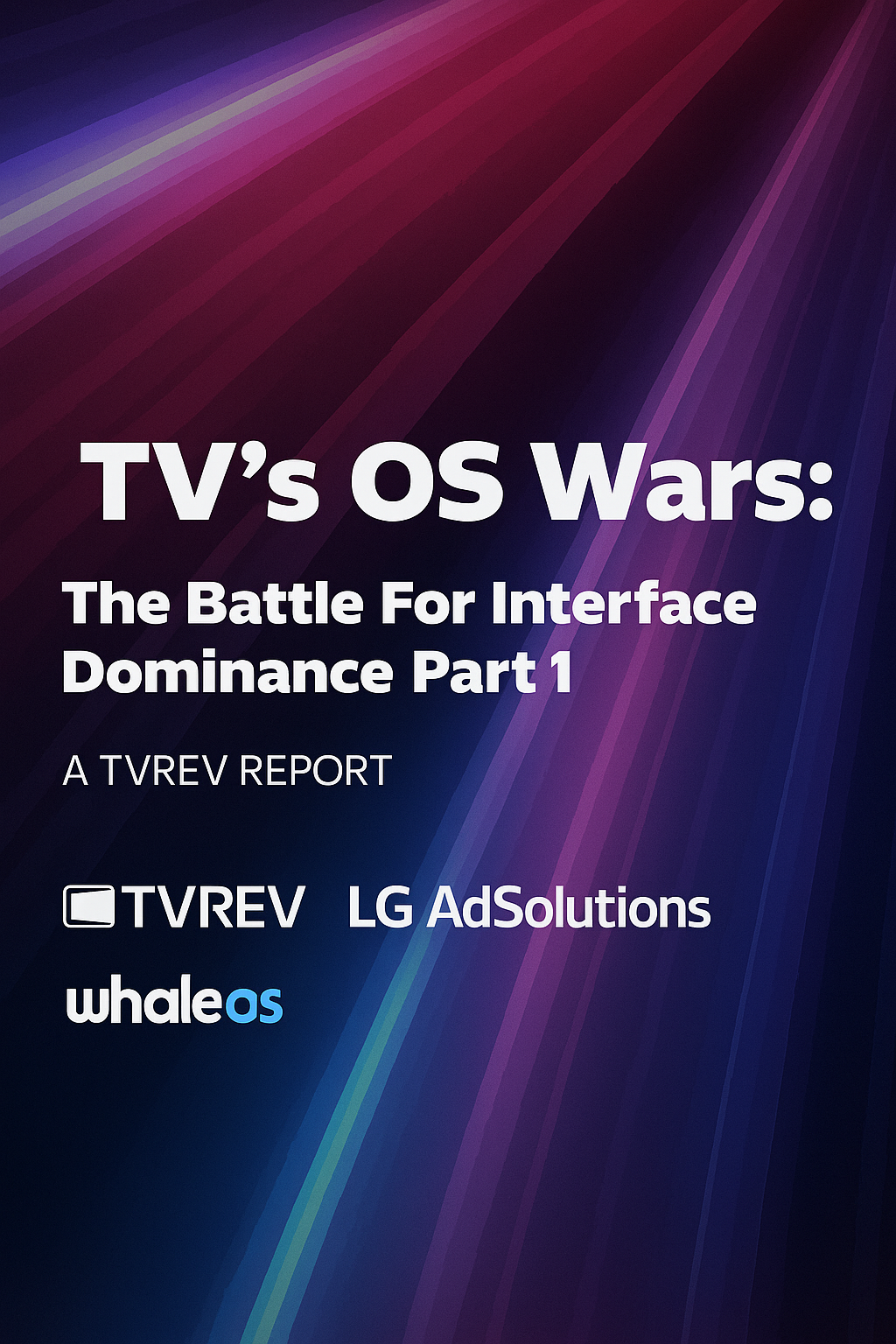 TV’s OS Wars: The Battle For Interface Dominance. Part 1