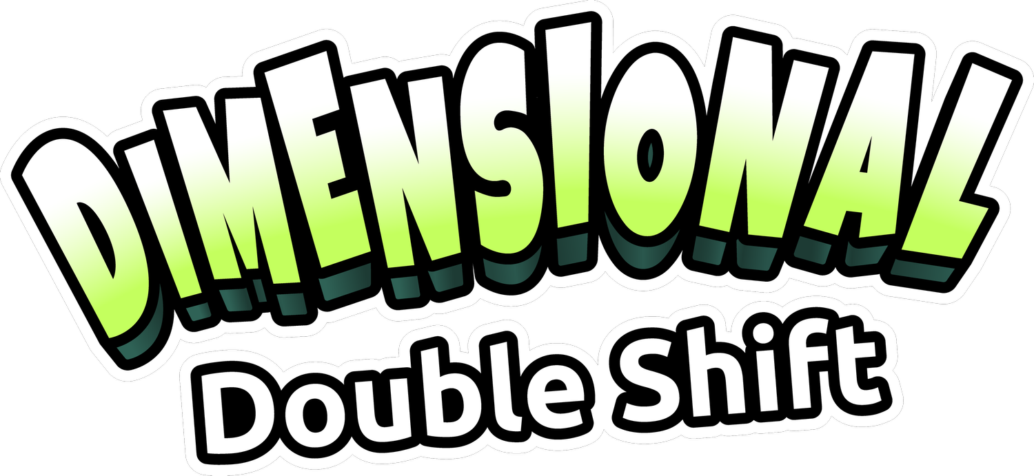 Dimensional Double Shift